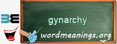 WordMeaning blackboard for gynarchy